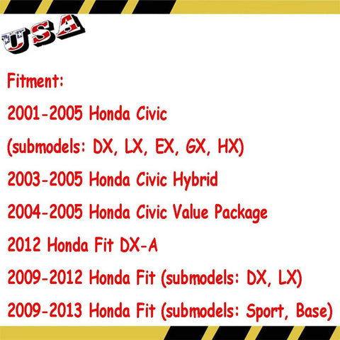 Fitment details for Honda Civic 2001-2005, Honda Civic Hybrid 2003-2005, and Honda Fit 2012-2013 models.