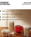 Image of Keurig milk frother instructions with four coffee beverages, demonstrating how to froth milk for hot and iced drinks.