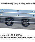 Heavy Duty 4 Wheel Unistrut Trolley Assembly for Barn and Shed Sliding Doors, Compatible with 1 and 5/8 Inch or Taller Strut Channel