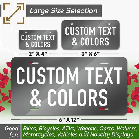 Display of custom mini license plates 2x4, 3x6, 6x12 inch for bikes, ATVs, kids cars, etc. with text and color options
