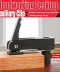 Desktop Quick Acting Holdfast Clamp Woodworking Bench Station With Hella Strong Grip Three Gear Locking System Router Hold Down Clip Solid Heavy Duty Build 20mm clamped on wood with aluminum alloy structure