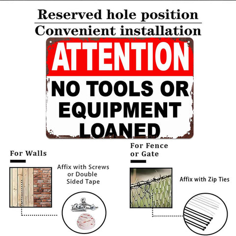 No Tools Needed Metal Sign Dope 8x12 Inch Wall Decor inscribed 'Attention No Tools Or Equipment Loaned' with installation guide.