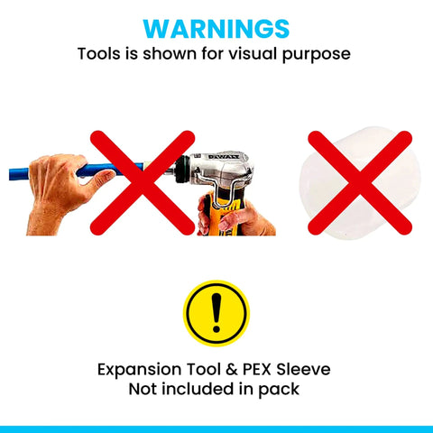 Warnings about tools not included for Three Quarter Inch PEX A Expansion Fittings Set Tees Elbows And Couplings Pack Of 30.