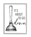 Totally Kickass Toilet Plunger Framed Wall Art Novelty Bathroom Decor 16X20inch black and white print with a humorous quote