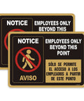 Employees Only Beyond This Point Sign Bilingual Aluminum 10 x 7 Inches Do Not Enter Restricted Area Door Sign No Customers Allowed In Work Area Durable Rust Resistant Black And Gold showing two signs with bilingual notice.