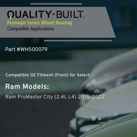 Front Wheel Bearing Assembly WH500079 For 2015 2022 Ram ProMaster City OE Match Fit Durable Steel Quiet Operation