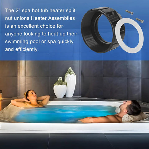2 Inch Spa Heater Split Nut Unions With Screw O Rings Replacement For Balboa Gecko Hot Tub Pool, product close-up.