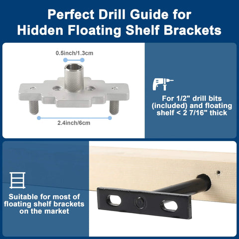 Self Centering Floating Shelf Dowel Jig Kit With Half Inch By Nine Inch Drill Bit For Hidden Bracket Install Includes Half Inch By Six Inch And Half Inch By Eight Inch Drill Guides No Hassle Centered Straight Hole Guide For Quick Clean Floating Shelf showing drill guide dimensions and shelf suitability.