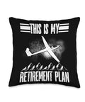 Dope Sailplane Pilot Throw Pillow For Aviation Lovers And Glider Enthusiasts Soaring Skies Vibe Flight Enthusiasm Decor Gliding Championship Inspired Pillow with plane design and retirement plan text