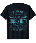 Black Dragon Boat Racing Crew Tee for Paddlers and Steerspersons Who Live the Dragon Boat Life with blue text print