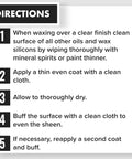 Instructions for using Top Shelf Wood Finish Paste Wax For Furniture Cabinets And Tabletops on wood surfaces.