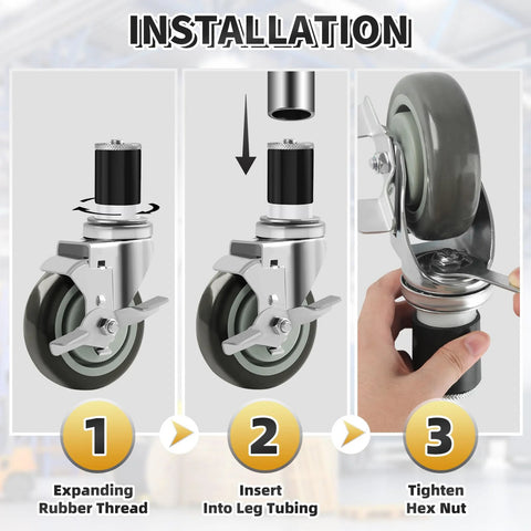 Installation process for 4 Inch Prep Table Caster Wheels Set Of 4 With Expanding Stem From One And A Half Inch To One And Five Eighths Inch Swivel Casters With Side Brake For Stainless Steel Tables Carts Furniture Legs Workbenches And Commercial Kitchen Appliances.