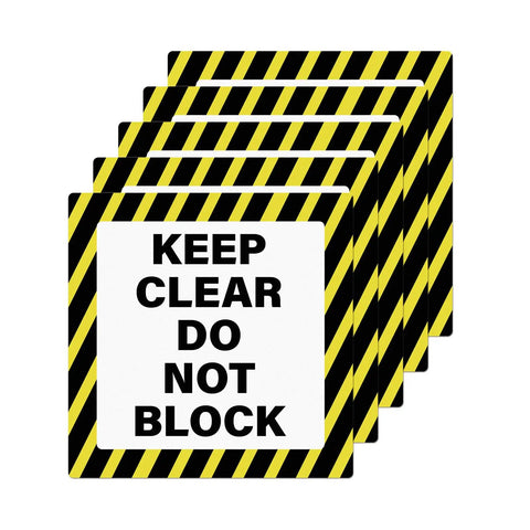 Keep Clear Do Not Block Sign 17 By 17 Inches 5 Pack Self Adhesive Waterproof Vinyl Safety Stickers for Factory Warehouse