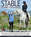 Core Stability For Riders A Hands On Guide To Alignment Centering Grounding And Positive Tension For Peak Saddle Performance in outdoor scene with trainer and horse.