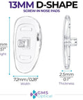 D Shape Silicone Screw In Nose Pads For Glasses 13MM Small 10 Pairs, clear silicone pad showing dimensions and screw hole.