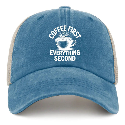 Front view of First Coffee Then Everything Second Mens Trucker Hat For Outdoor Adventures Lightweight Breathable Cap Ideal For Running Hiking Cycling Walking And Baseball Games With Comfortable Secure Fit For Everyday Wear in blue with white text
