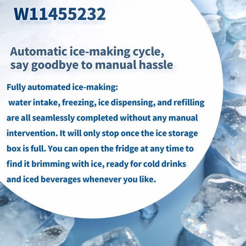 W11455232 Ice Maker Replacement For Refrigerator featured text and ice cubes, highlighting automatic ice-making cycle benefits.