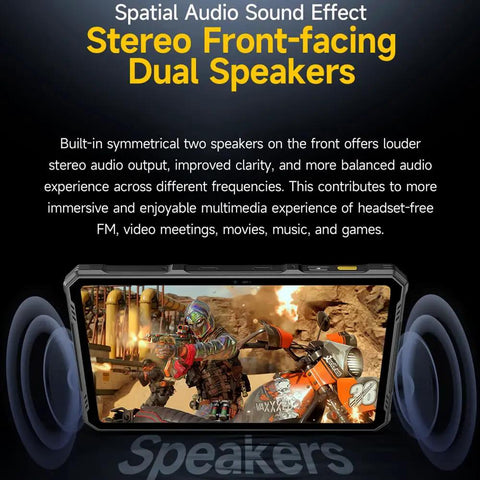Badass Rugged Tablet Running Android Thirteen With Sixteen Gb Ram And Two Fifty Six Gb Storage Encased In A Rock Solid Ip Six Eight Shell Designed For Daily Grind And Outdoor Adventures While Packing Thirty Three Two Eight Zero Mah Battery With Quick displaying stereo front-facing dual speakers for enhanced audio.