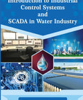 Book cover: Introduction to Industrial Control Systems and SCADA in Water Industry; blue collage with control room.
