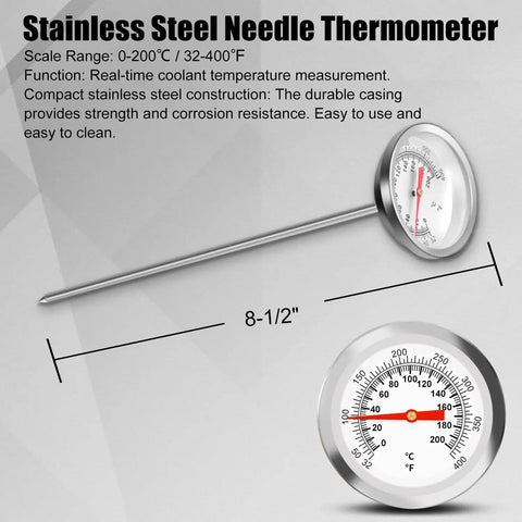 Stainless Steel Needle Thermometer with 8-1/2" length for real-time coolant temperature measurement.