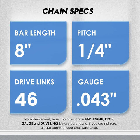 Chain specs for 8 Inch Mini Chainsaw Chain Set 2 Pack With Sharpening Kit For Quick Cuts, One Quarter Inch Pitch Low Profile.043 Gauge, 46 Drive Links, Fits Most 8 Inch Mini Saws