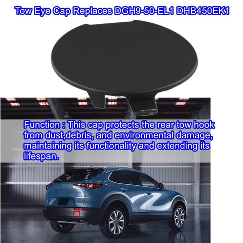 Mazda CX 30 Rear Bumper Tow Hook Eye Cap Cover Black Textured Finish Slick Look Replacement for 2020 2021 2022 2023 Models