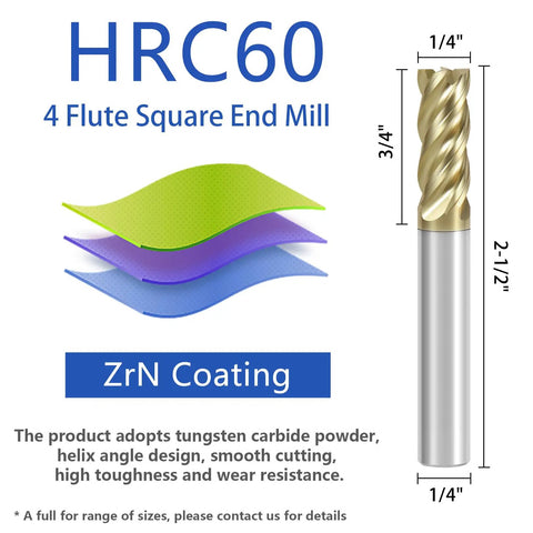 Diagram of HRC60 4 flute square end mill, dimensioned at 1/4 inch by 3/4 inch, with ZrN coating and unequal helix design.