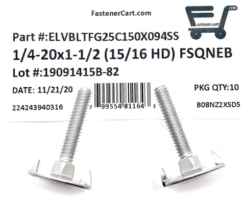Ten Pack Of 1/4 20 X 1 1/2 Inch 18 8 Stainless Steel Fanged Elevator Bolts Featuring Square Neck And 15/16 Inch Head on packaging.
