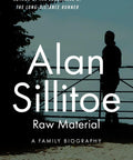 Cover of Raw Material A Family Biography A Gritty Gripping WWI Era Memoir And Novel Fusion Tracing Two Blue Collar Nottingham Families.