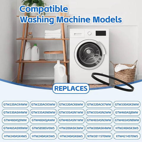 Compatible washing machine models with Multi Slot Drive Belts Replacement For GTW220ACK6WW And GTW330ASK4WW Washing Machines With Durable Rubber Construction Easy Install Wide Compatibility Quiet Performance Perfect For Quick Appliance Repairs