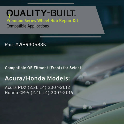 Front Wheel Hub Repair Kit WH930583K for 2007-2016 Acura Honda CR-V RDX packaging and compatibility details
