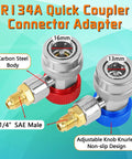 3 Piece AC Manifold Gauge Hose Set With Self Sealing Puncture Style R134A Can Taps, R134A Adjustable Quick Couplers, And Refrigerant Tank Adapters For A C Refrigerants, Charging And Diagnostics. R134A quick coupler adapter, 16mm and 13mm carbon steel body