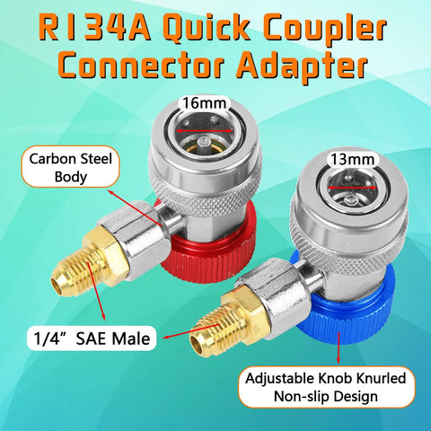 3 Piece AC Manifold Gauge Hose Set With Self Sealing Puncture Style R134A Can Taps, R134A Adjustable Quick Couplers, And Refrigerant Tank Adapters For A C Refrigerants, Charging And Diagnostics. R134A quick coupler adapter, 16mm and 13mm carbon steel body