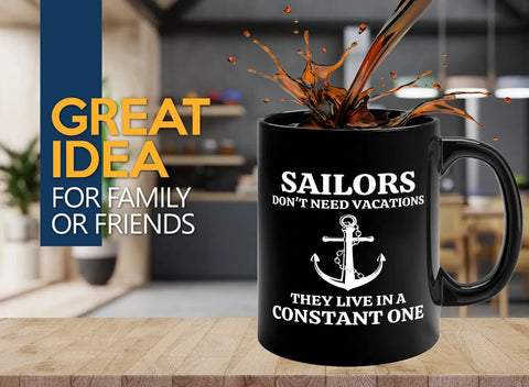11oz Black Sailor Coffee Mug For Boaters And Captains A Funny Lake Gift For Sailors Who Love Their Morning Brew On The Go Perfect Gift For Sailor