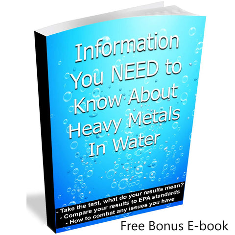 Cover of eBook 'Information You Need to Know About Heavy Metals in Water' included in Heavy Metals Drinking Water Test Kit