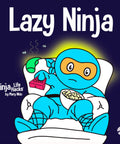 Lazy Ninja book cover from Eight Book Box Set Of Emotions And Feelings For Kids Featuring Lazy Ninja in a chair with popcorn.