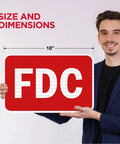 Built Like A Tank Fdc Fire Department Connection Sign 12 By 18 Inches held by a person, showing size details for quick reference.