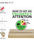Funny Engineer Desk Sign Acrylic Plaque Gift For Engineer Boyfriend Husband How To Get An Engineer's Attention Office Desk Decor Accessory
