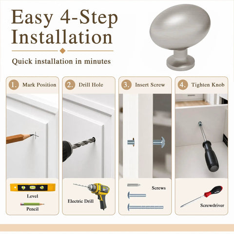 Easy 4-step installation guide for Premium 2 Pack Oval Cabinet Knobs And Drawer Pull Handles Featuring Slick Brushed Nickel Finish.