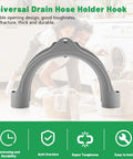 Universal U Shaped Drain Hose Hook For Washer, Dishwasher And Sink Hoses Easy Install U Bend Hose Holder For Secure No Fuss Mount Fits Most Brands Including Samsung And GE., gray PP drain hose hook for washer and dishwasher, 7 in wide