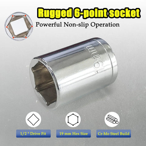 Rugged 6-point socket with 1/2 inch drive fit and 19 mm hex size, made from Cr-Mo steel, powerful non-slip operation.