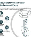 Diagram of 12293 wet dry vac caster replacement parts highlighting features like heavy-duty build, quiet operation, and floor protection.