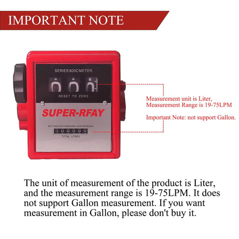 Important note image for 1 Inch Mechanical Fuel Meter For Diesel And Gas Transfer Pumps, Heavy Duty Flow Meter With Big Dial Display, Resettable Three Subtotals Readouts And Six Digit Total, Built For High Viscosity Liquids Like Oil, Lubes And Fuel, liters only