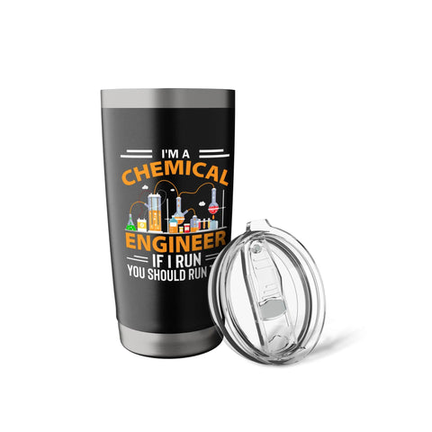 Chemical Engineer Gift Tumbler With If I Run You Should Run Too Quote Stainless Steel Insulated Travel Mug angled view with lid