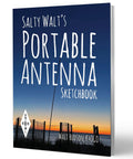 Portable Ham Radio Antenna Sketchbook 15 Easy To Build Antenna Designs For Beachside Field Ops Clear Diagrams cover at sunset