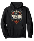 Badass Plumber Hoodie And Hilarious Pipefitter Shirt For Straight Talking Handymen Contractors and Maintenance Crews. Black hoodie with plumber graphic.