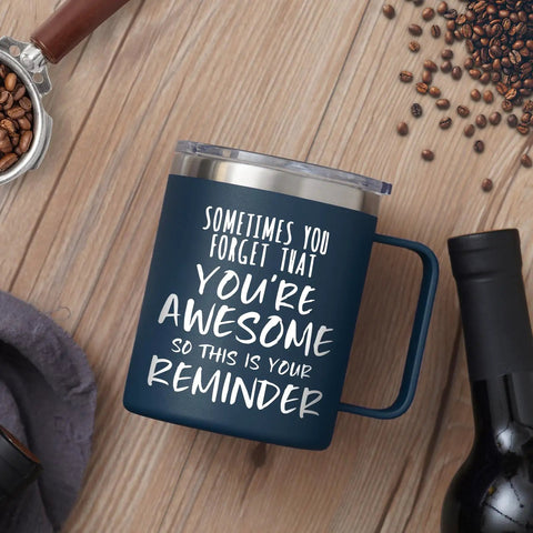 14oz Vacuum Insulated Stainless Steel Coffee Mug For Men With The Message You Are Awesome Daily Motivation Gift For Husband Boyfriend Dad Navy Blue For Everyday Use on a wooden table
