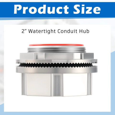 Pro Level Rock Solid 2 Piece Pack Of 2 Inch Watertight Conduit Hub Fittings Featuring Heavy Duty Rubber O Rings For No Sweat Outdoor Electrical Wiring Projects, 2 inch size, die cast zinc.