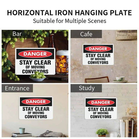 Stay Clear of Moving Conveyors Industrial Warning Sign displayed in bar, cafe, entrance, and study with decor.