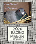 Pigeon Racing Notebook Go-To Data Tracker For Loft Management And Breeding Excellence with pigeon image and 2026 label